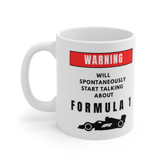 Warning Will Talk About Formula 1 Mug