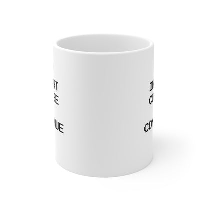 Insert Coffee To Continue Mug – Retro Gamer Coffee Cup
