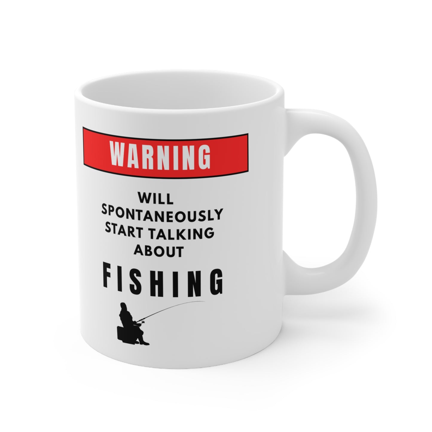 Warning Will Talk About Fishing Mug