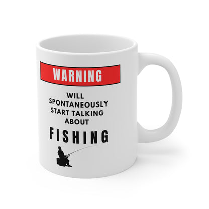 Warning Will Talk About Fishing Mug