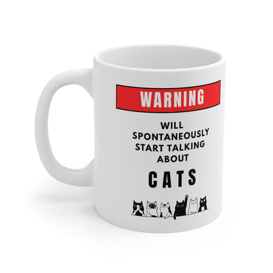 Warning Will Talk About Cats Mug