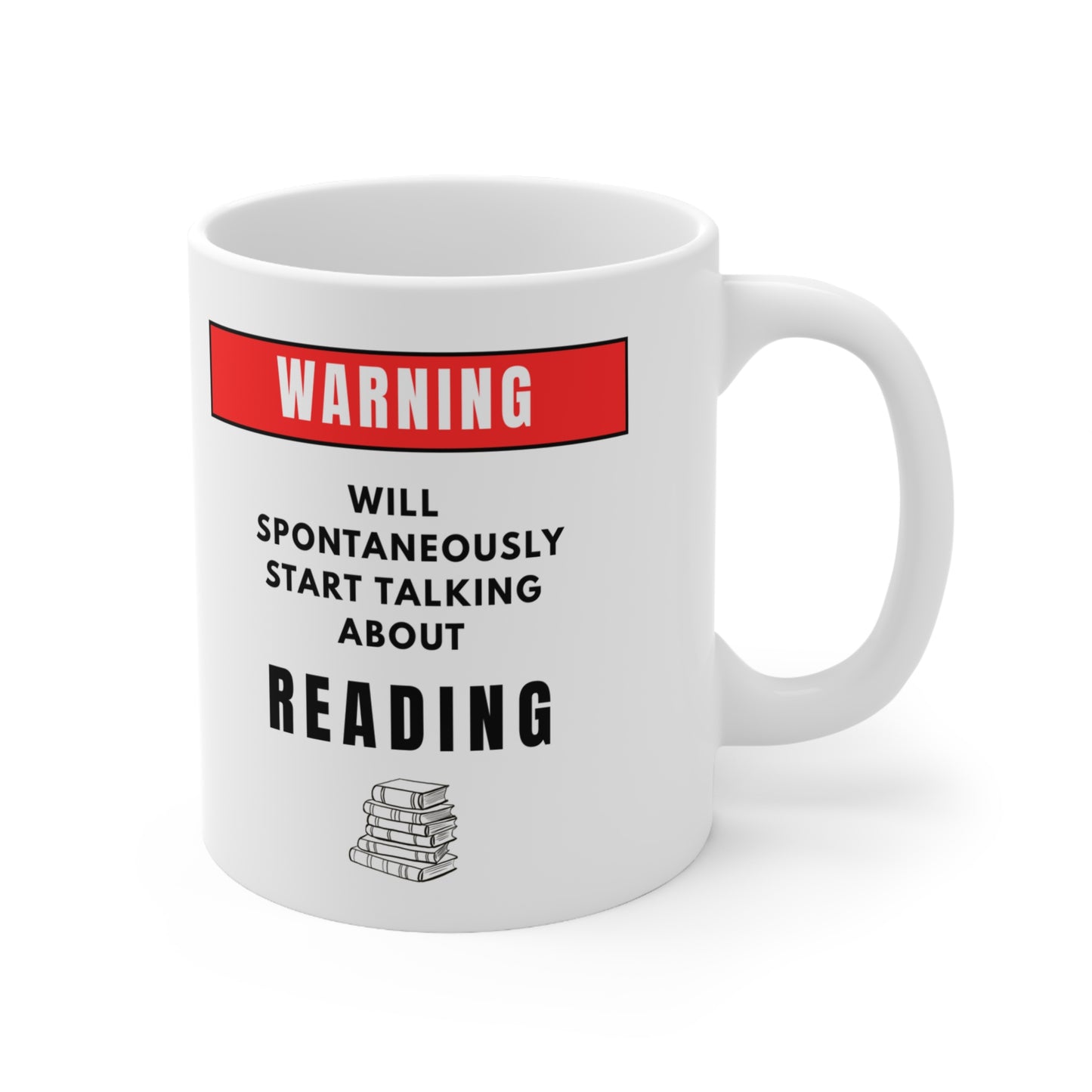 Warning Will Talk About Reading Mug