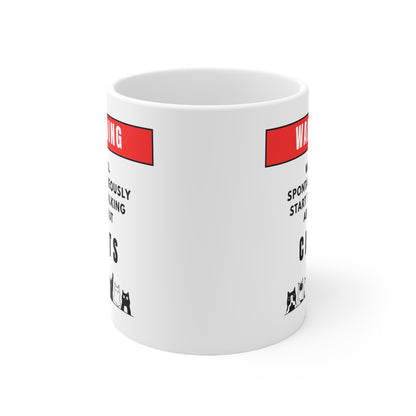 Warning Will Talk About Cats Mug