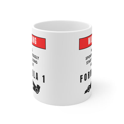 Warning Will Talk About Formula 1 Mug